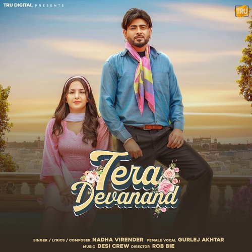 Tera Devanand - Nadha Virender, Gurlej Akhtar