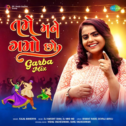 Tame Mane Gamo Cho  Garba Mix - DJ Harshit Shah, Kajal Maheriya