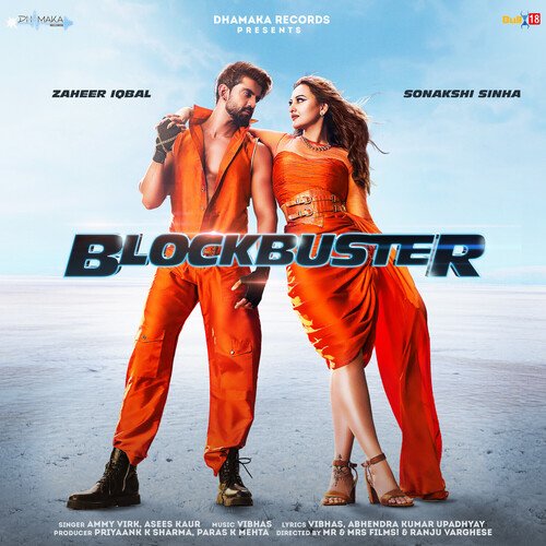 Blockbuster - Ammy Virk, Asees Kaur