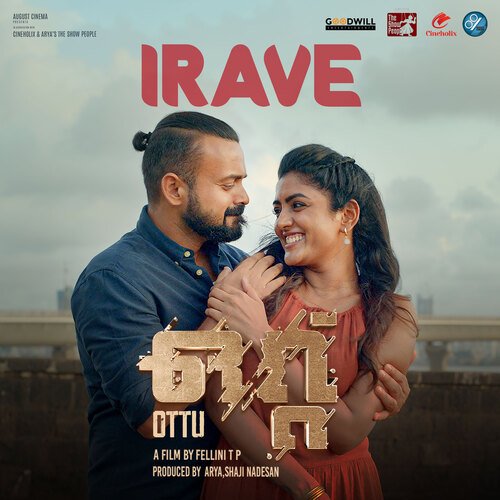 Irave (From Ottu) - Arul Raj, KS Harisankar, Pooja Venkatraman