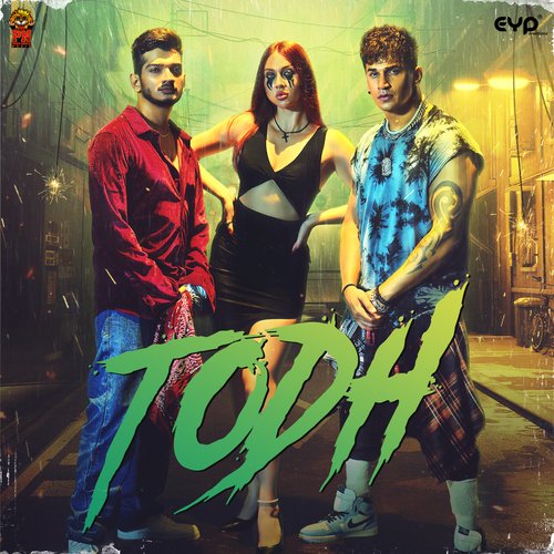Todh - Prince Narula, Munawar Faruqui