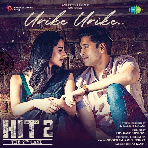 Urike Urike - M.M. Sreelekha, Sid Sriram, Ramya Behara
