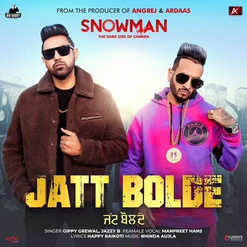 Jatt Bolde (From Snowman) - Bhinda Aujla