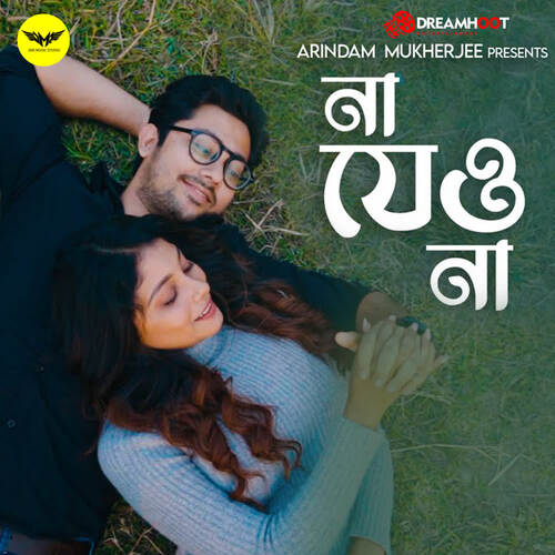 Na Jeo Na - Rudra Majumder, Biyas Sarkar