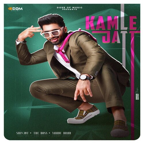 Kamle Jatt - Shivjot, The Boss