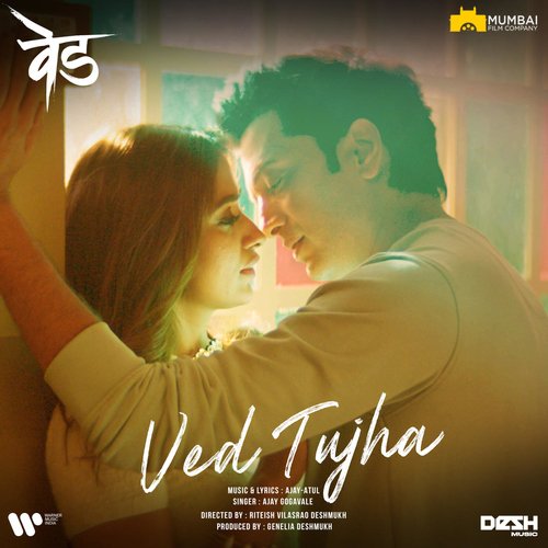 Ved Tujha (From Ved) - Ajay-Atul, Ajay Gogavale