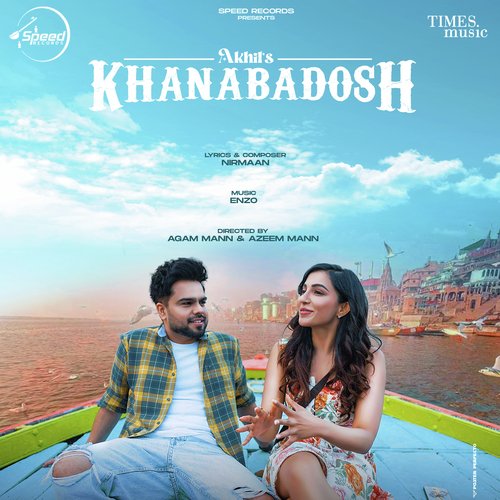 Khanabadosh - Akhil