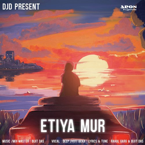 Etiya Mur - Deep Jyoti Deka