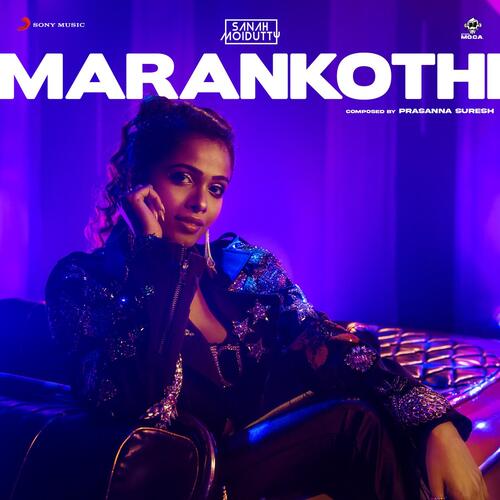 Marankothi - Sanah Moidutty, Prasanna Suresh