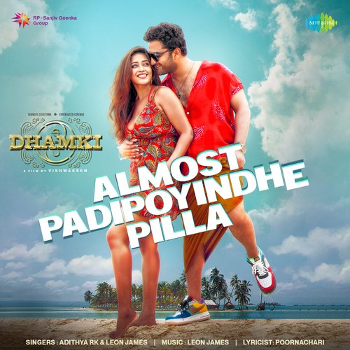 Almost Padipoyindhe Pilla - Leon James, Adithya RK