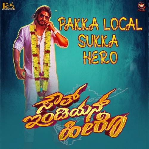 Pakka Local Sukka Hero - Harsha Vardhan Raaj