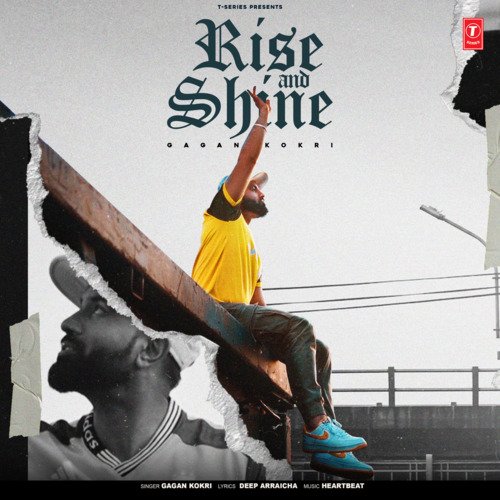 Rise And Shine - Gagan Kokri, Heartbeat
