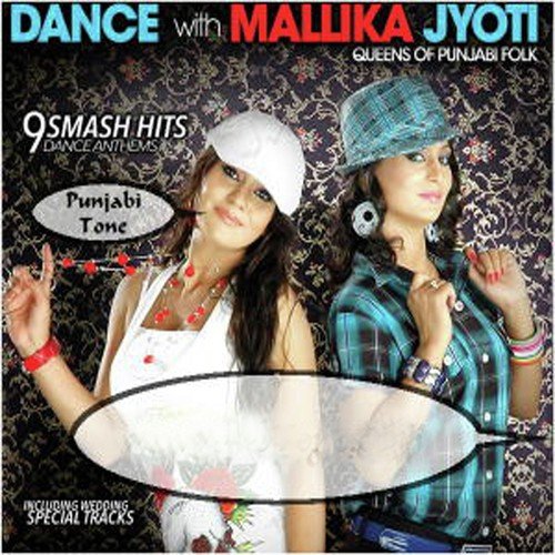Ajj Jinha Marzi - Malika Jyoti