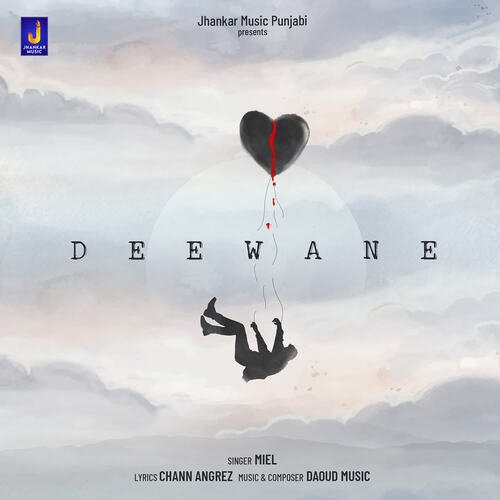 Deewane - Daoud, Miel