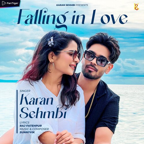 Falling In Love - Karan Sehmbi