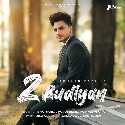 2 Kudiyan - Armaan Bedil