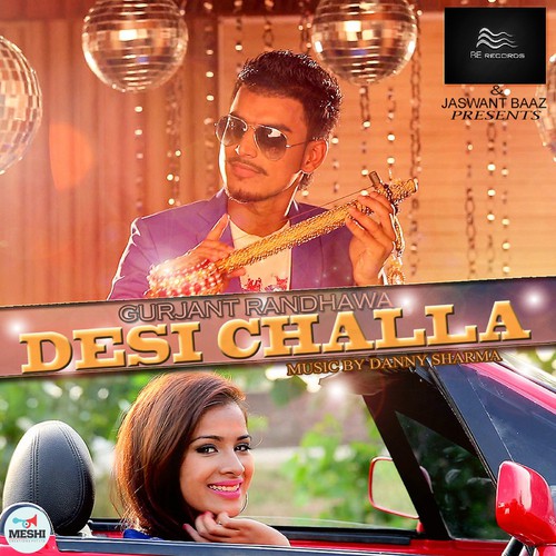 Desi Challa - Gurjant Randhawa