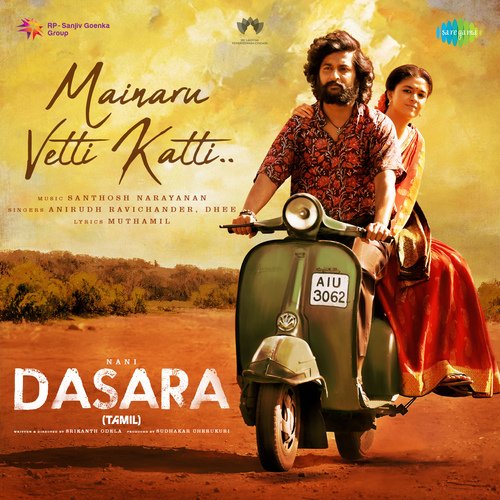 Mainaru Vetti Katti - Santhosh Narayanan, Anirudh Ravichander, Dhee