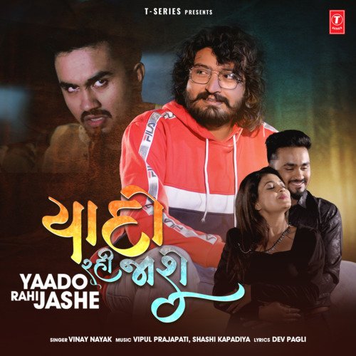 Yaado Rahi Jashe - Vinay Nayak, Vipul Prajapati, Shashi Kapadiya