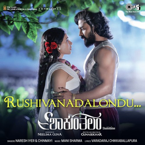 Rushivanadalondu (From Shaakuntalam) Kannada - Mani Sharma, Naresh Iyer, Chinmayi Sripada