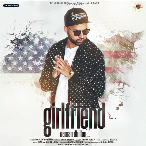 Girlfriend - Rajbir Dhillon