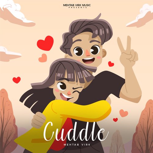 Cuddle - Mehtab Virk