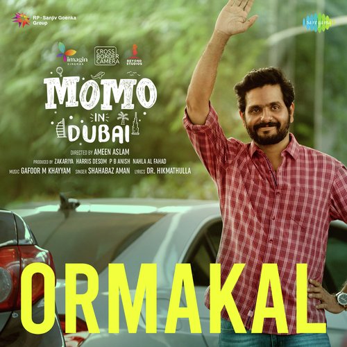 Ormakal - Gafoor M Khayyam, Shahabaz Aman