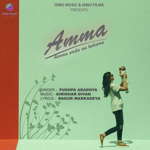 Amma (Amma enda aa kshana) - Pushpa Aradhya