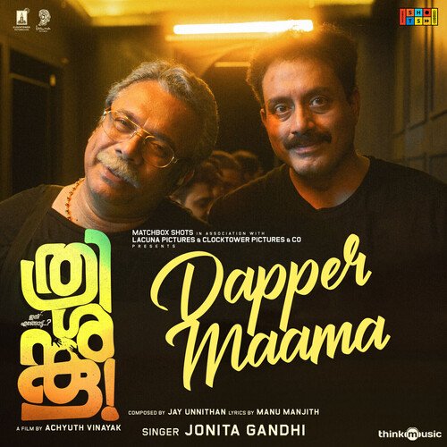 Dapper Maama - Jay Unnithan, Kaanjana Sriram