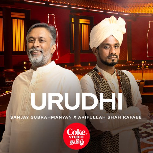Urudhi - Sanjay Subrahmanyan, Arifullah Shah Rafaee