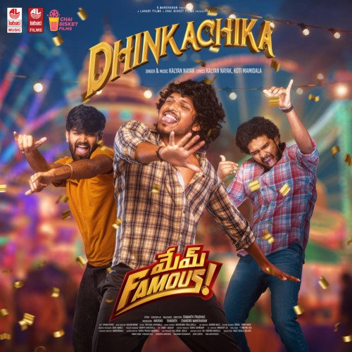 Dhinkachika (From Mem Famous) - Kalyan Nayak