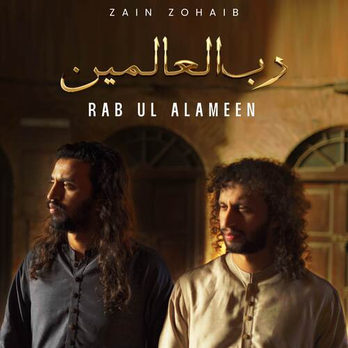Rab Ul Alameen - Zain Zohaib, Ritesh Bhoyar