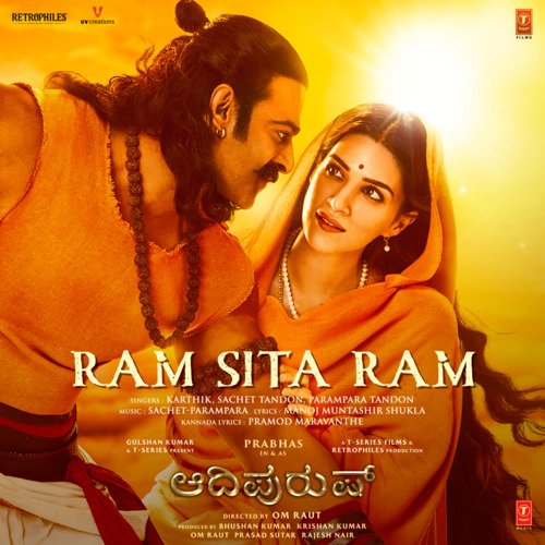Ram Sita Ram (From Adipurush)   Kannada - Sachet-Parampara, Karthik, Parampara Tandon