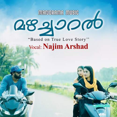 Mazhacharal - Mujeeb kottukkal, Najim Arshad