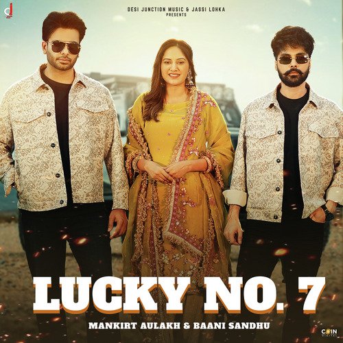 Lucky No. 7 - Mankirt Aulakh, Baani Sandhu