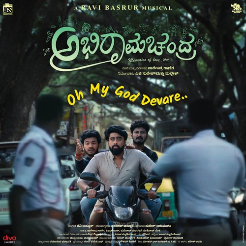 Oh My God Devare (From ABHIRAMACHANDRA) - Nagendra Ganiga, Ravi Basrur