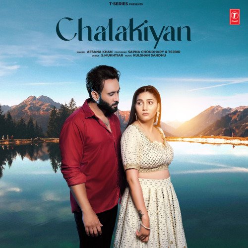 Chalakiyan - Afsana Khan, Kulshan Sandhu