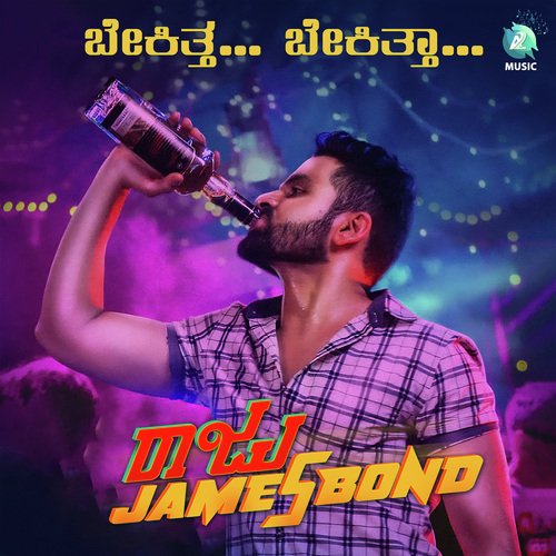 Bekitta Bekitta (From Raju James Bond) - Deepak Madhuvanahalli, J. Anoop Seelin, Anthony Daasan