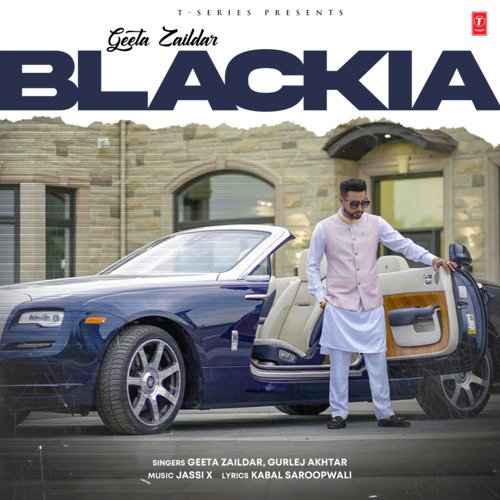 Blackia - Geeta Zaildar, Gurlej Akhtar, Jassi X