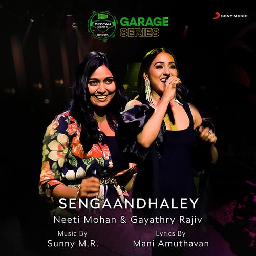 Sengaandhaley - Sunny M.R., Neeti Mohan, GAYATHRY RAJIV