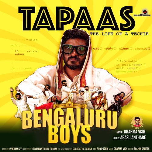 Tapaas (From Bengaluru Boys) - Arasu Anthare, Dharma Vish, Chikkanna