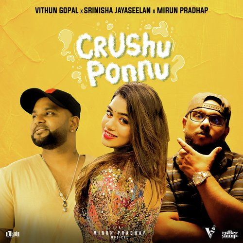 Crushu Ponnu - Mirun Pradhap, Vithun Gopal, Srinisha Jayaseelan
