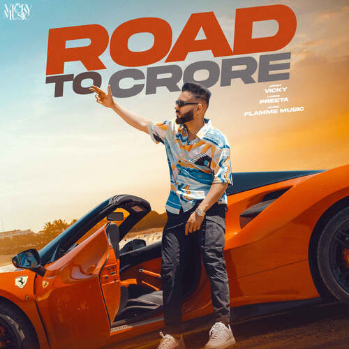 Some Day (From Road To Crore) - Vicky