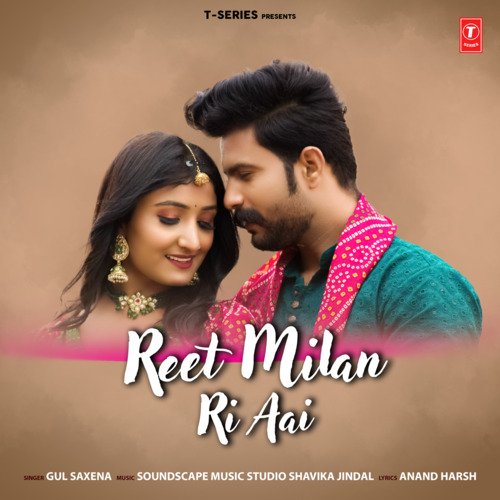 Reet Milan Ri Aayi - Gul Saxena, Soundscape Music Studio Shavika Jindal