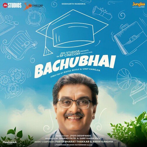Bachubhai (Title Song) - Parth Bharat Thakkar, Amar Khandha