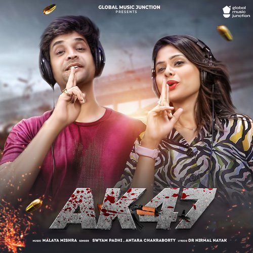 Ak 47 - Swayam Padhi, Antara Chakraborty
