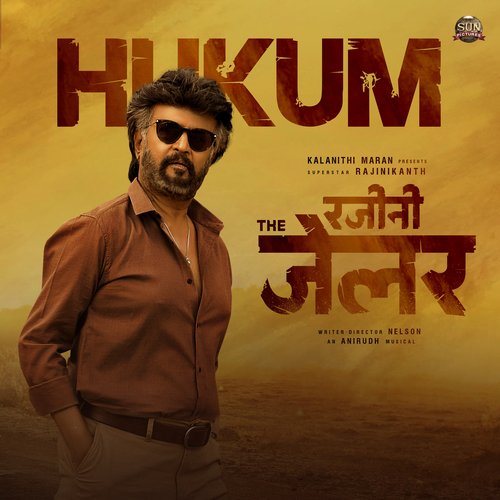 Hukum (From Rajini The Jailer) - Raqueeb Alam, Anirudh Ravichander, Ritesh G Rao