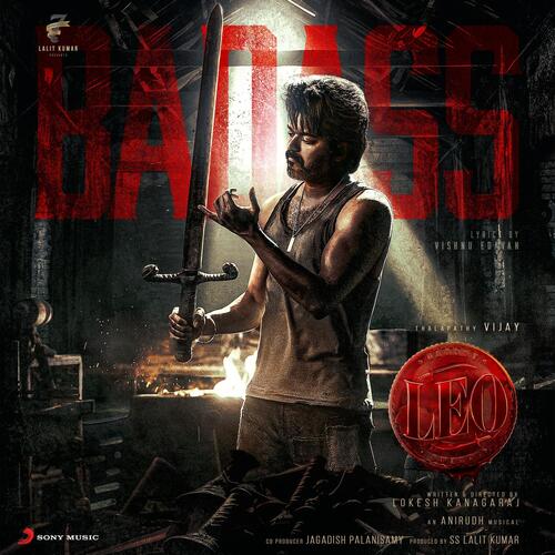 Badass (From Leo) - Anirudh Ravichander