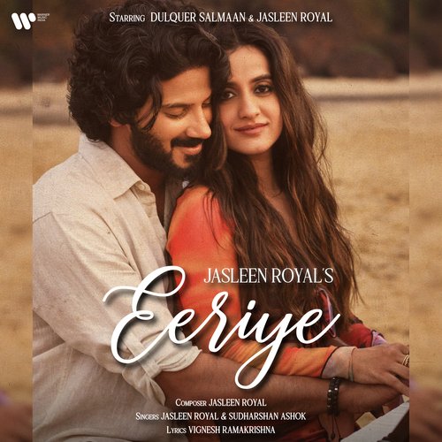 Eeriye (feat. Sudharshan Ashok) - Dulquer Salmaan, Jasleen Royal, Sudharshan Ashok