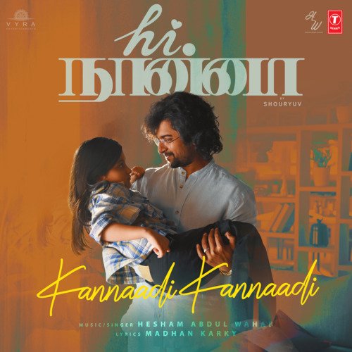 Kannaadi Kannaadi (From Hi Nanna) - Hesham Abdul Wahab